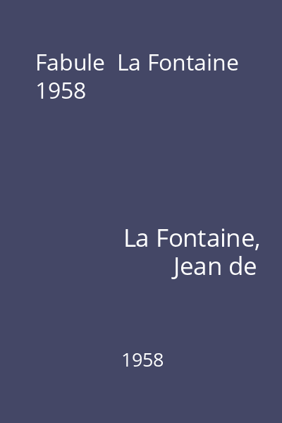 Fabule  La Fontaine 1958