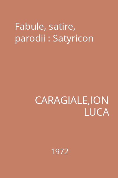 Fabule, satire, parodii : Satyricon