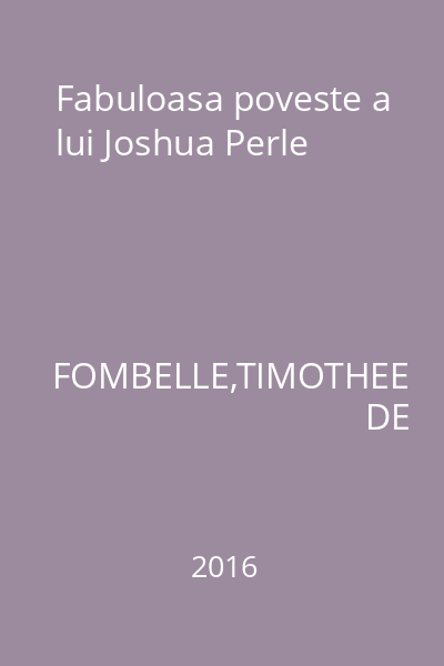 Fabuloasa poveste a lui Joshua Perle