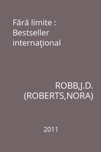 Fără limite : Bestseller internaţional