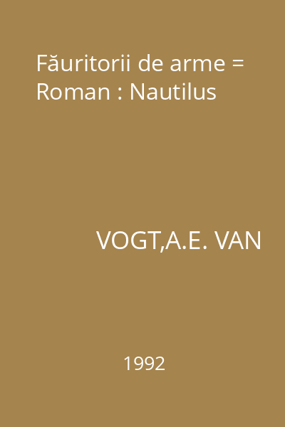 Făuritorii de arme = Roman : Nautilus