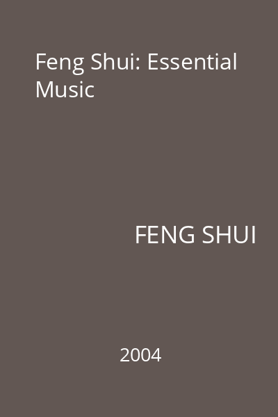 Feng Shui: Essential Music