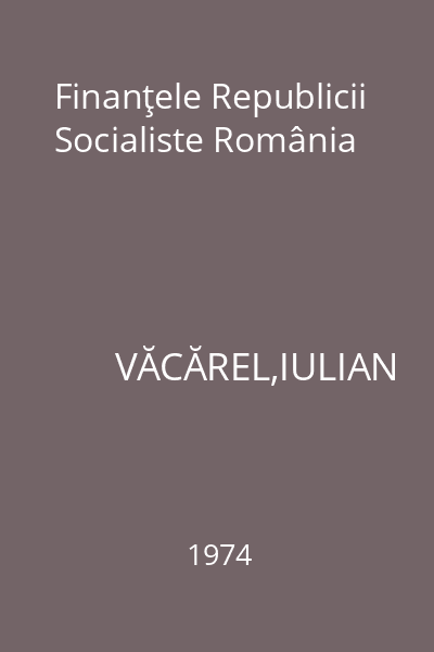 Finanţele Republicii Socialiste România
