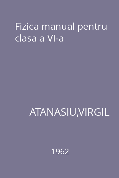 Fizica manual pentru clasa a VI-a