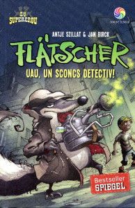 Flatscher: Uau, un sconcs detectiv!
