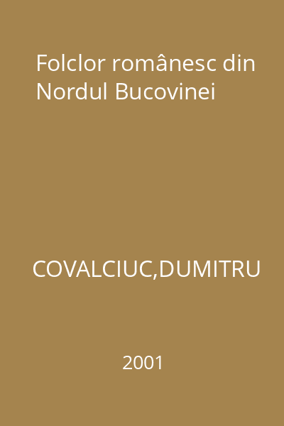 Folclor românesc din Nordul Bucovinei