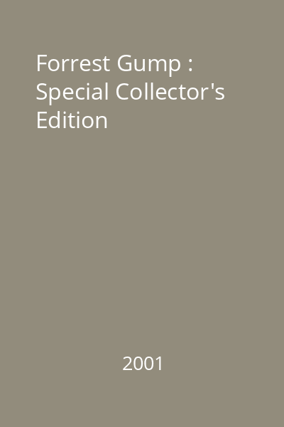 Forrest Gump : Special Collector's Edition