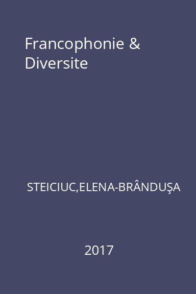 Francophonie & Diversite