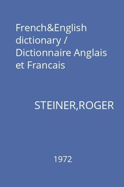 French&English dictionary / Dictionnaire Anglais et Francais