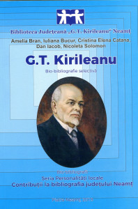 G. T. Kirileanu : Bio-bibliografie selectivă