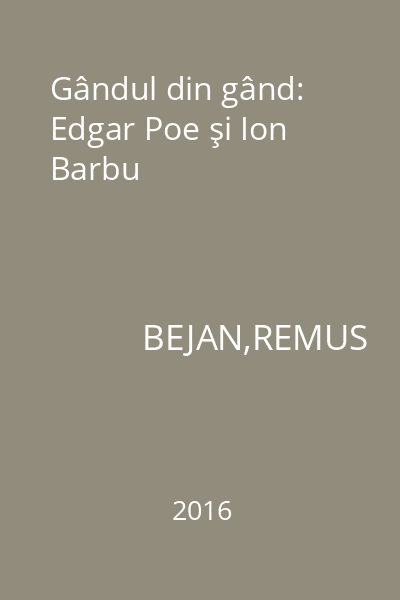 Gândul din gând: Edgar Poe şi Ion Barbu