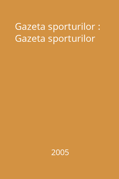 Gazeta sporturilor : Gazeta sporturilor