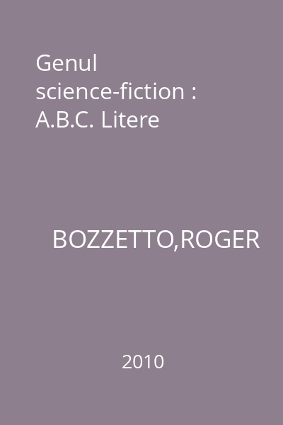 Genul science-fiction : A.B.C. Litere