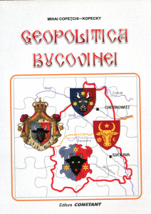 Geopolitica Bucovinei: O analiză obiectivă a unui "puzzle geopolitic"