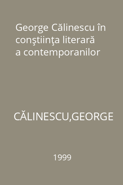 George Călinescu în conştiinţa literară a contemporanilor
