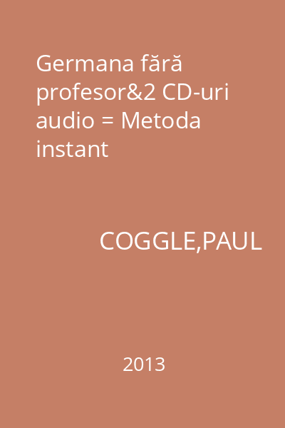 Germana fără profesor&2 CD-uri audio = Metoda instant