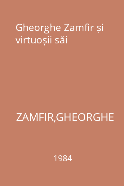 Gheorghe Zamfir și virtuoșii săi