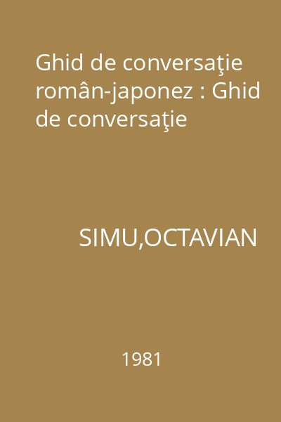 Ghid de conversaţie român-japonez : Ghid de conversaţie