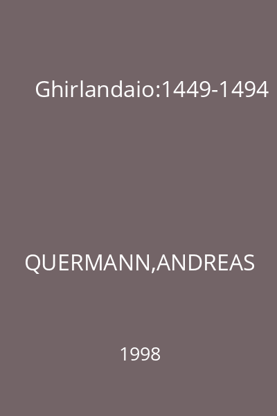 Ghirlandaio:1449-1494