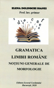Gramatica limbii române: Noţiuni generale de morfologie