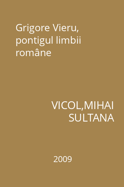 Grigore Vieru, pontigul limbii române