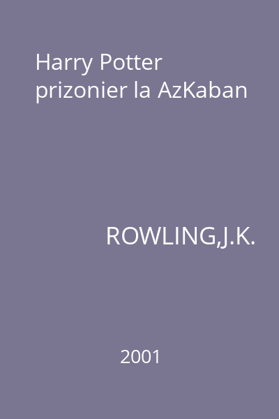 Harry Potter prizonier la AzKaban