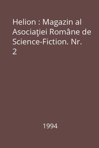 Helion : Magazin al Asociaţiei Române de Science-Fiction. Nr. 2