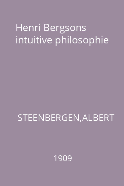 Henri Bergsons intuitive philosophie
