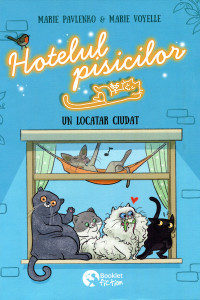 Hotelul pisicilor : Un locatar ciudat