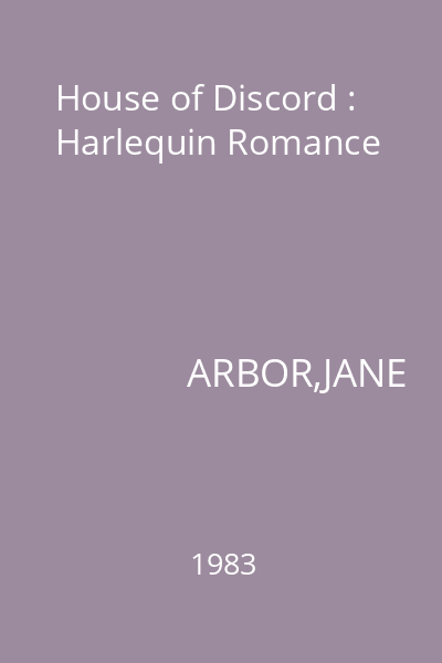 House of Discord : Harlequin Romance