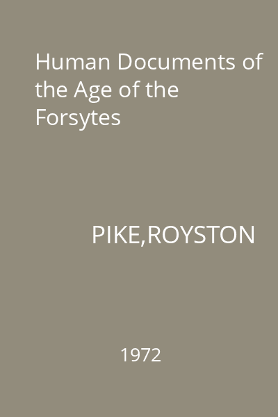 Human Documents of the Age of the Forsytes