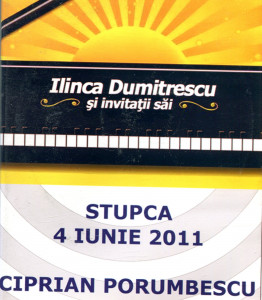 Ilinca Dumitrescu și invitații săi, Stupca 4 iunie 2011 : Ciprian Porumbescu