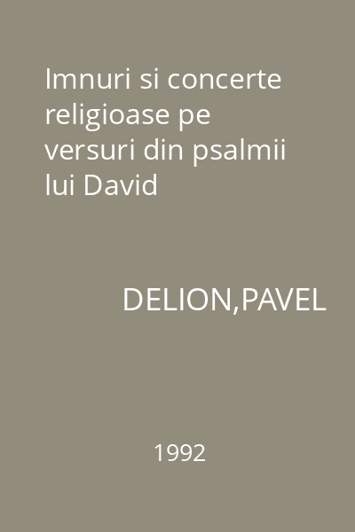 Imnuri si concerte religioase pe versuri din psalmii lui David