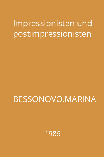 Impressionisten und postimpressionisten