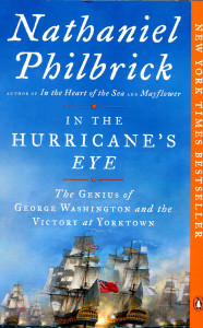 In The Hurricane's Eye : The Genius of George Washington and the Victory at Yorktown