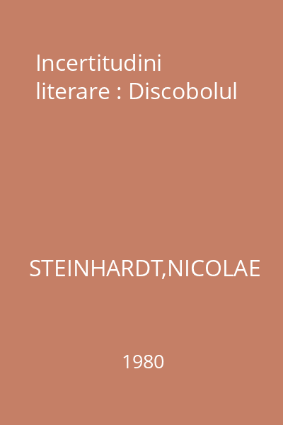 Incertitudini literare : Discobolul