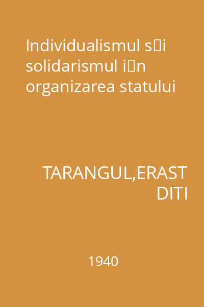 Individualismul şi solidarismul în organizarea statului