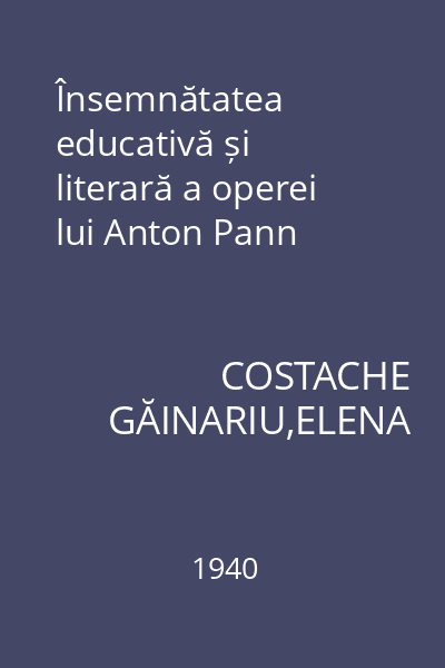 Însemnătatea educativă și literară a operei lui Anton Pann