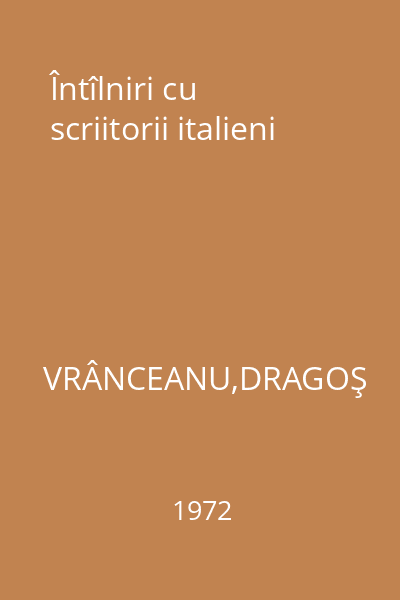 Întîlniri cu scriitorii italieni