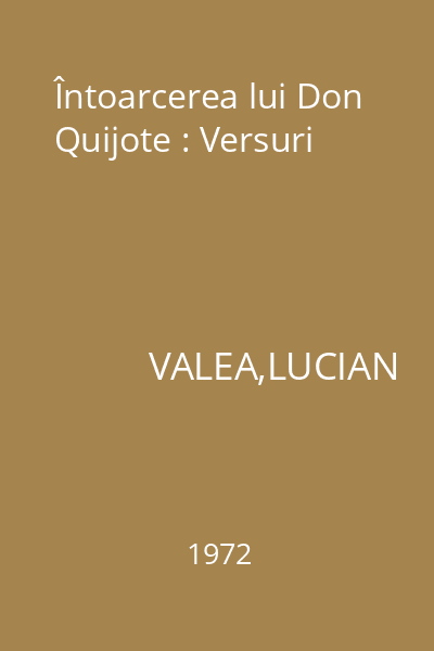 Întoarcerea lui Don Quijote : Versuri
