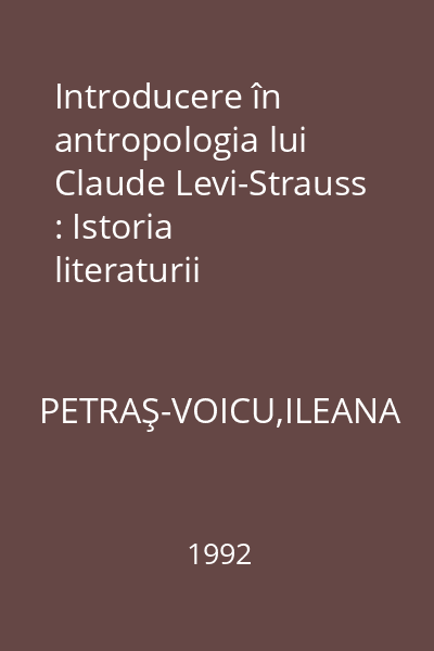 Introducere în antropologia lui Claude Levi-Strauss : Istoria literaturii universale