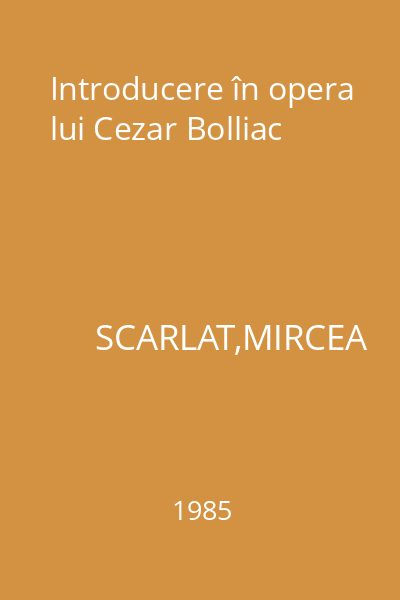 Introducere în opera lui Cezar Bolliac