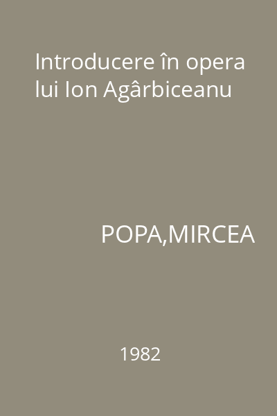 Introducere în opera lui Ion Agârbiceanu