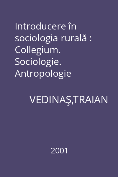 Introducere în sociologia rurală : Collegium. Sociologie. Antropologie
