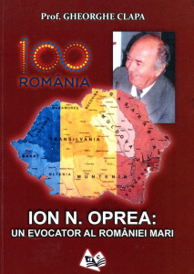 Ion N.Oprea: Un evocator al României Mari