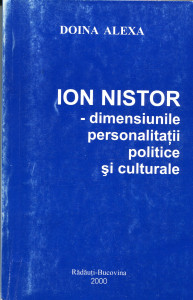 Ion Nistor/ Dimensiunile personalităţii politice şi culturale