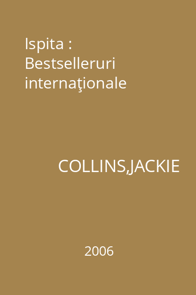 Ispita : Bestselleruri internaţionale