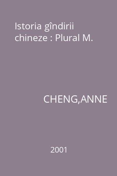 Istoria gîndirii chineze : Plural M.