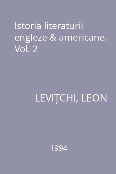 Istoria literaturii engleze & americane. Vol. 2