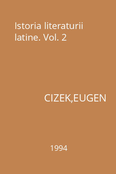 Istoria literaturii latine. Vol. 2